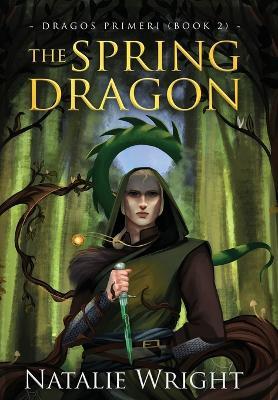 The Spring Dragon - Natalie Wright - cover