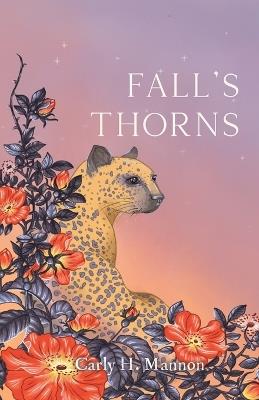 Fall's Thorns - Carly H Mannon - cover