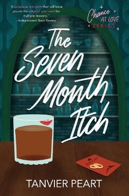 The Seven Month Itch - Tanvier Peart - cover