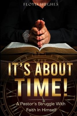 It's About Time - Floyd Hughes - cover
