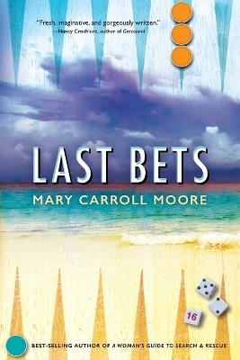 Last Bets - Mary Carroll Moore - cover