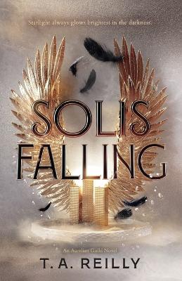 Solis Falling - T A Reilly - cover