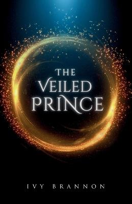 The Veiled Prince - Ivy Brannon - cover