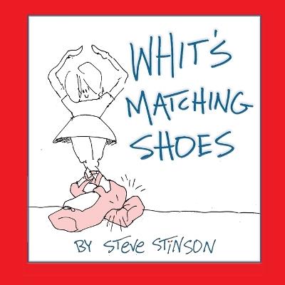 Whit's Matching Shoes - Steve Stinson - cover