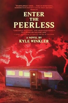 Enter the Peerless - Kyle Winkler - cover