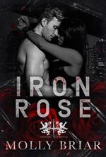 Iron Rose