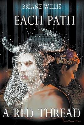 Each Path a Red Thread - Briane Willis - cover