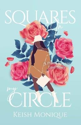 Squares In My Circle - Keish Monique - cover