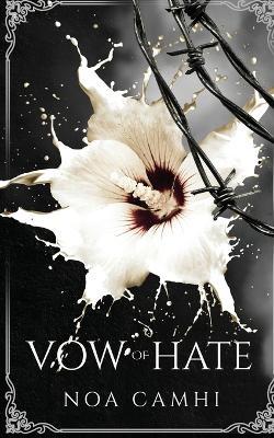 Vow of Hate - Noa Camhi - cover