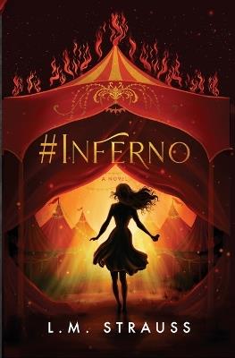 #Inferno - L M Strauss - cover