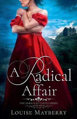 A Radical Affair - Louise Mayberry - cover