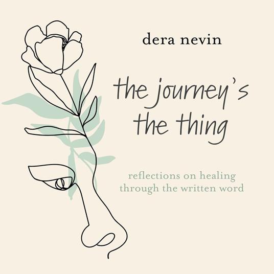 Journey's the Thing, The