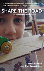 Share the Road: The Journey to Autistry