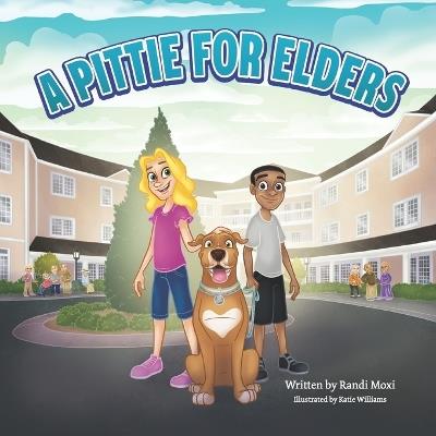 A Pittie For Elders - Randi Moxi - cover