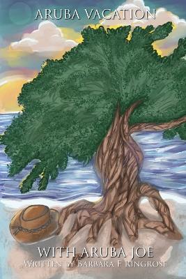 Aruba Vacation With Aruba Joe - Barbara Ringrose - cover