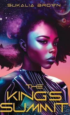 The King's Summit - Sukalia Brown - cover