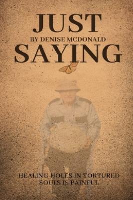 Just Saying - Denise McDonald - cover