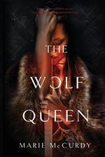 The Wolf Queen