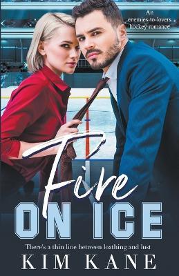 Fire on Ice - Kim Kane - cover