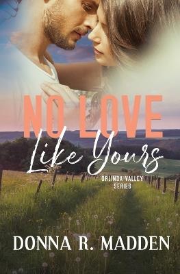 No Love Like Yours - Donna Madden - cover