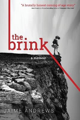 The Brink: a memoir - Jaime Andrews - cover