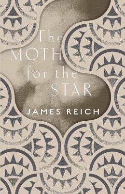 The Moth for the Star - James Reich - cover