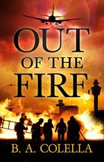 Out of the Fire