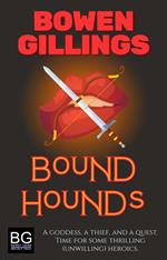 Bound Hounds