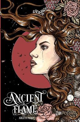 Ancient Flame - Arleta Rae - cover