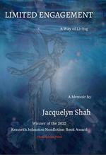 Limited Engagement: A Way of Living