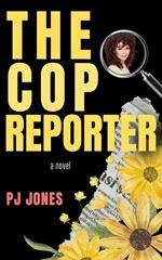 The Cop Reporter