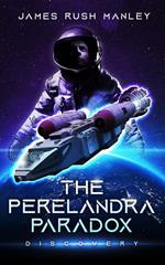 The Perelandra Paradox; Discovery