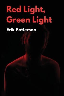 Red Light Green Light - Erik Patterson - cover