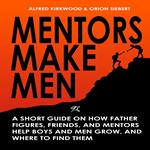 Mentors Make Men