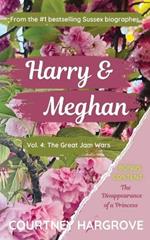 Harry & Meghan: Vol. 4: The Great Jam Wars