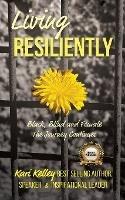 Living Resiliently - Kari Kelley - cover