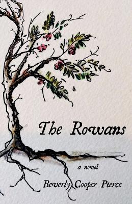 The Rowans - Beverly Cooper Pierce - cover