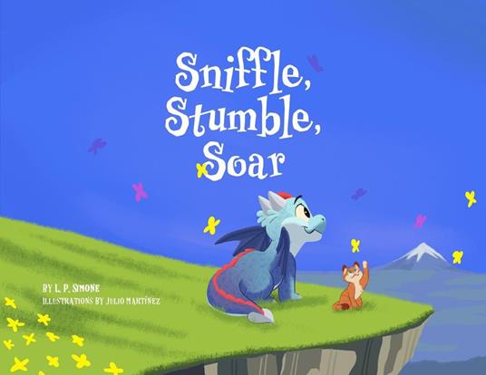 Sniffle, Stumble Soar - L P Simone - ebook