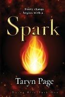 Spark: Dying Fire Part One - Taryn Page - cover