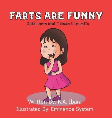 Farts are Funny - K a Ibara,Eminence Systems - cover