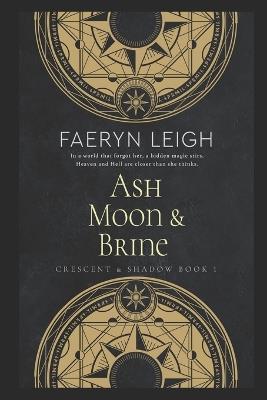 Ash, Moon, & Brine - Faeryn Leigh - cover