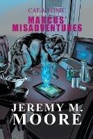 Marcus' Misadventures - Cat-a-Tonic Book 1 - Jeremy M Moore - cover