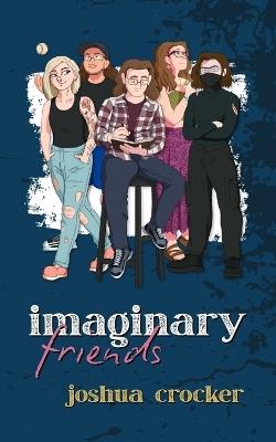 Imaginary Friends - Joshua Crocker - cover