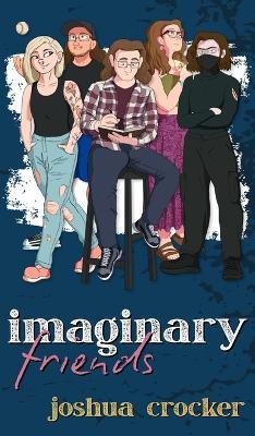 Imaginary Friends - Joshua Crocker - cover