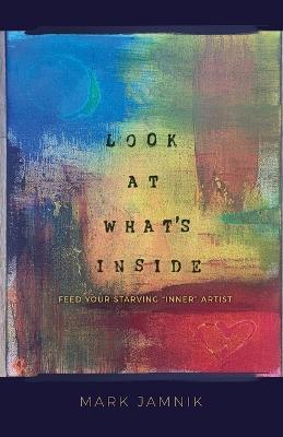 Look at What's Inside - Mark Jamnik - cover