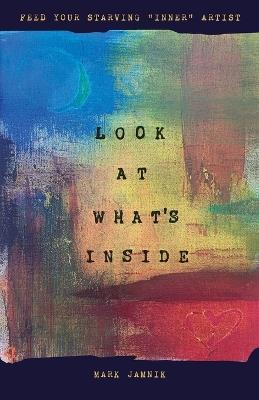 Look At What's Inside - Mark Jamnik - cover