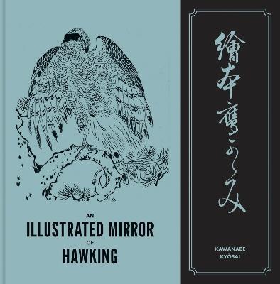 An Illustrated Mirror of Hawking: The Ehon Taka Kagami - Kawanabe Kyōsai - cover