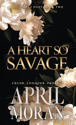 A Heart So Savage - April Moran - cover
