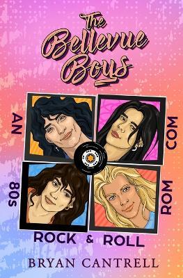 The Bellevue Boys - Cantrell - cover