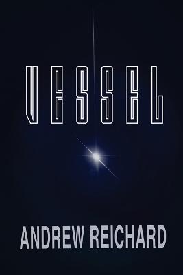 Vessel - Andrew Reichard - cover